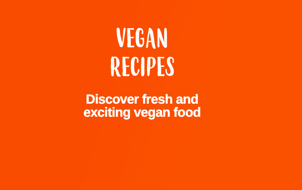 Vegan Recipes