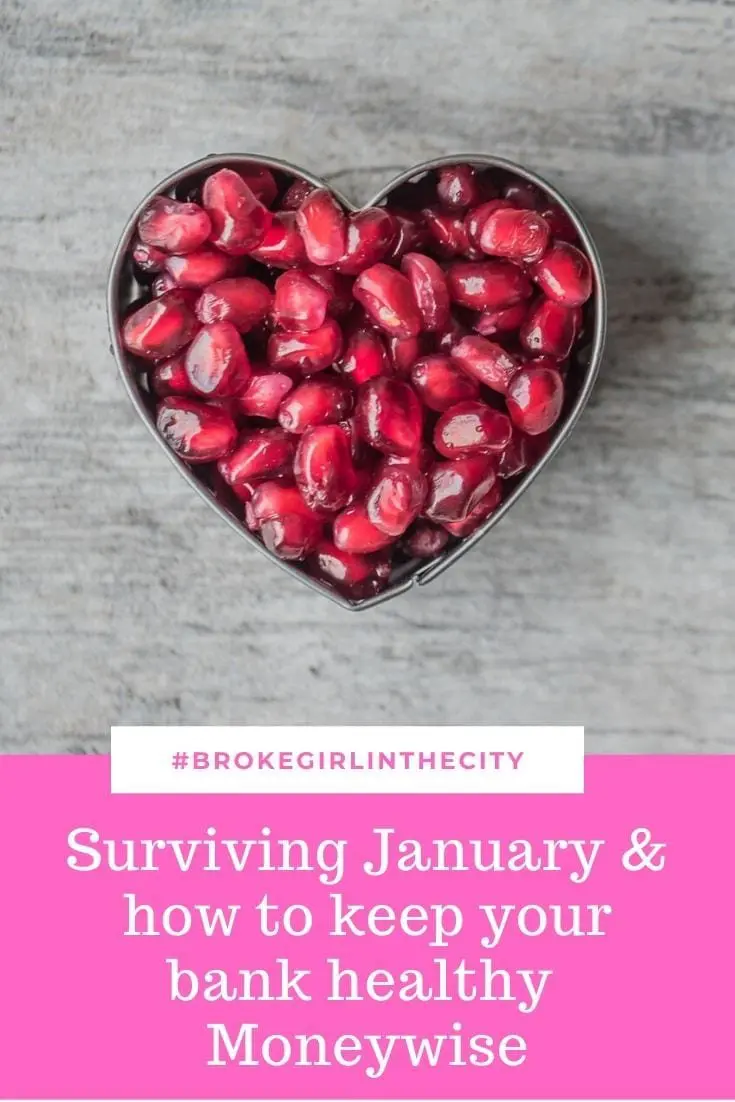 Surviving January and healthy bank advice by Moneywise