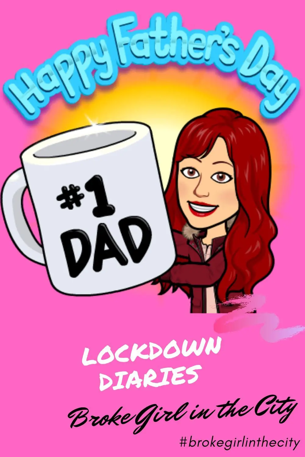 Lockdown Diaries: Happy Father's Day to dads everywhere.
