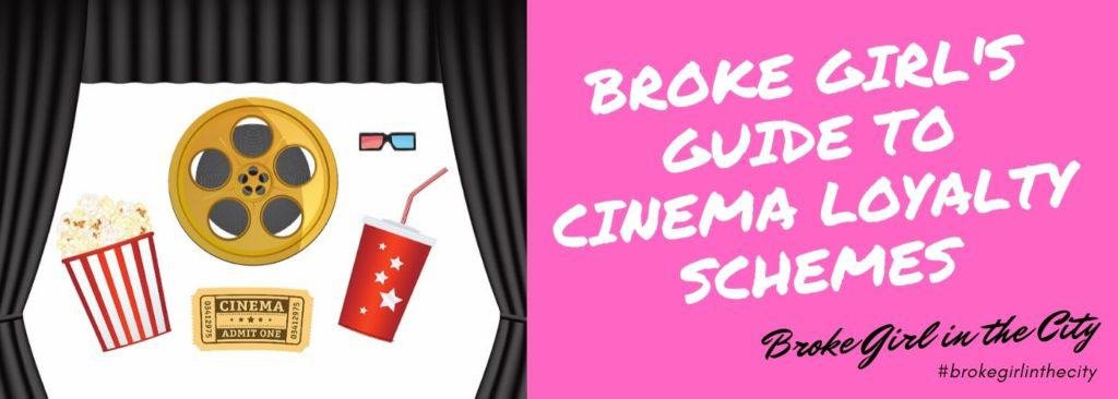 Broke Girl's Guide to top cinema loyalty schemes