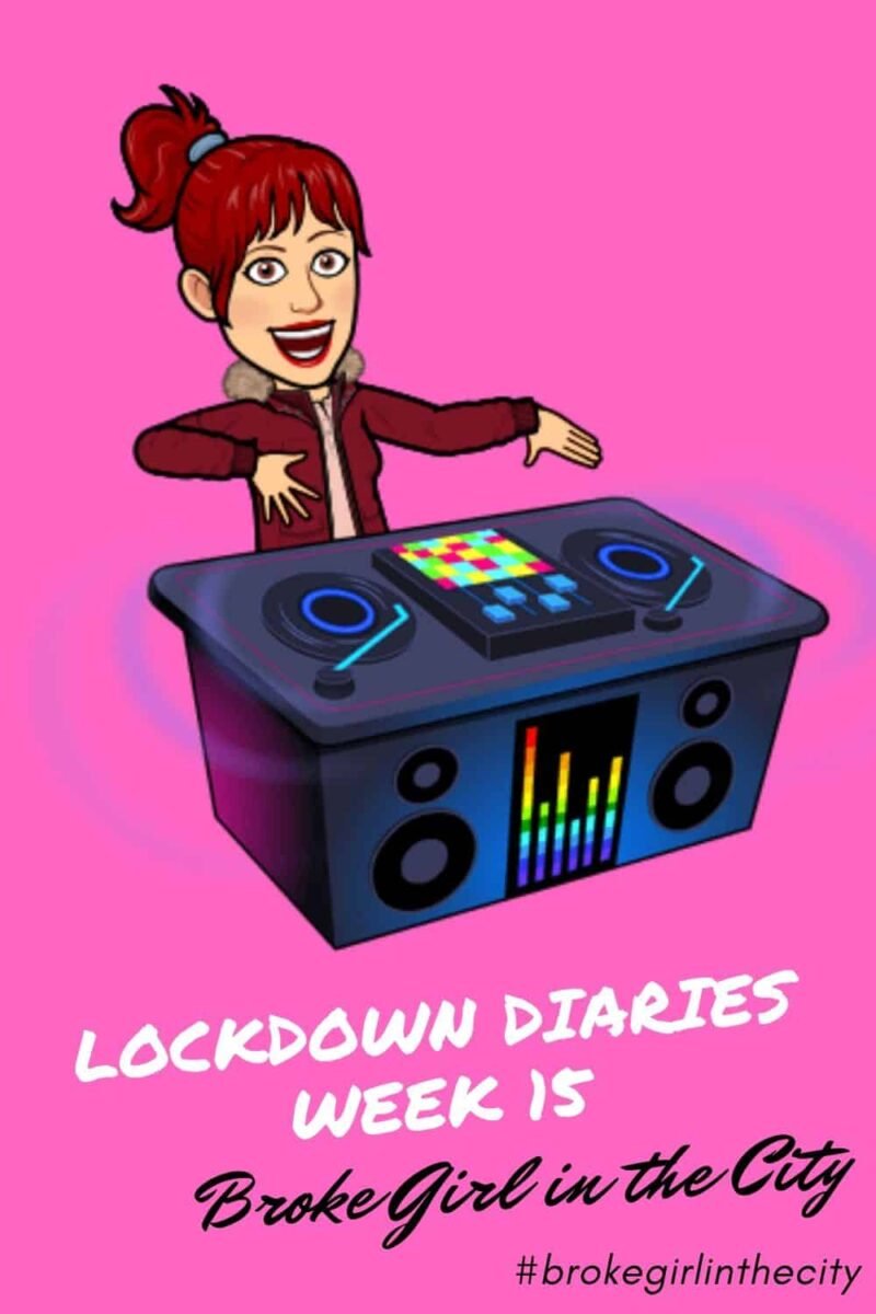 Lockdown Diaries Week 15