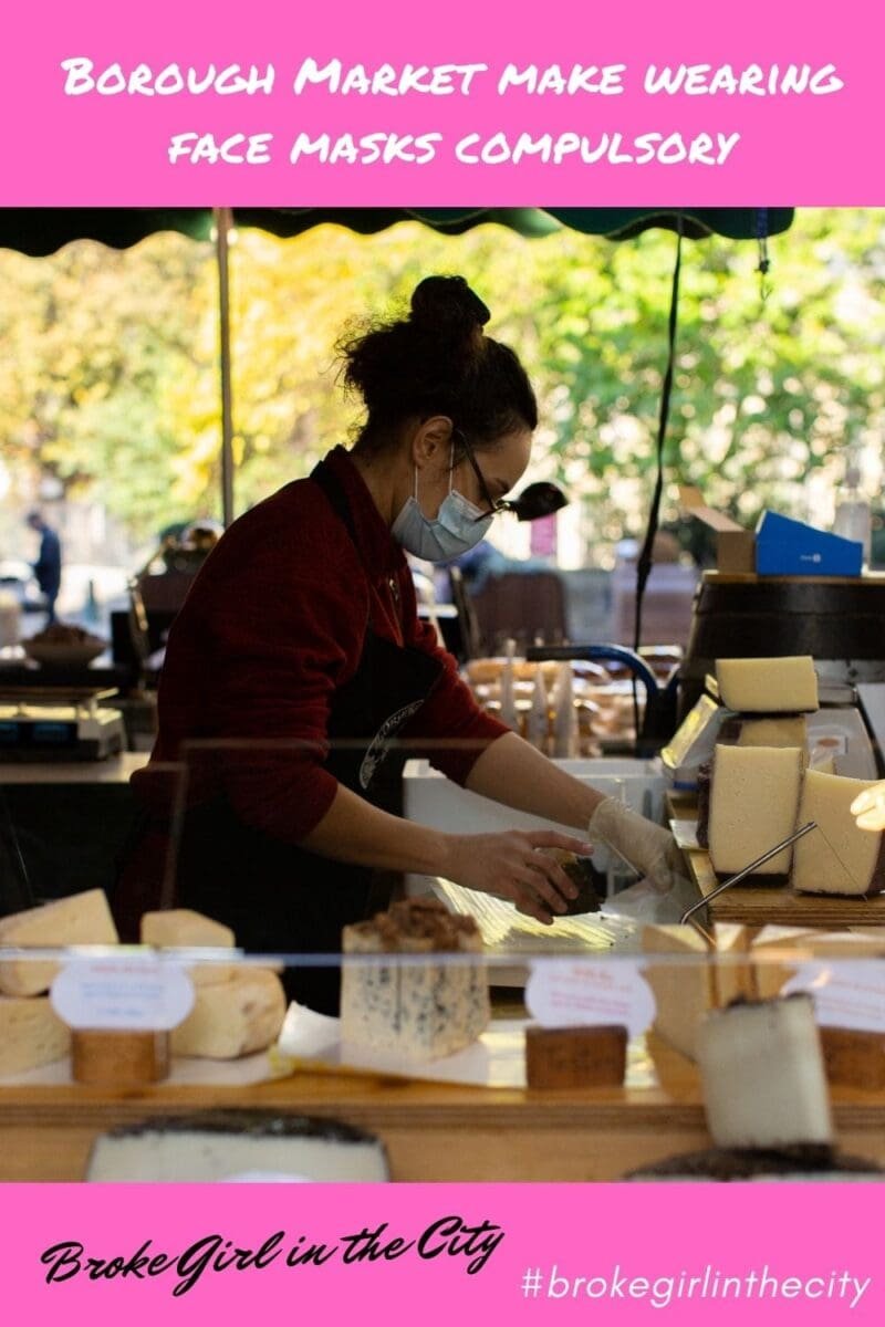 Borough Market make wearing face masks compulsory