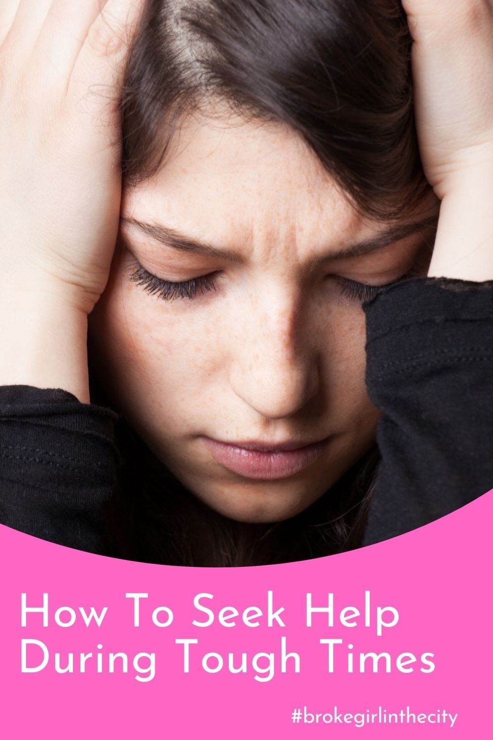 How To Seek Help During Tough Times