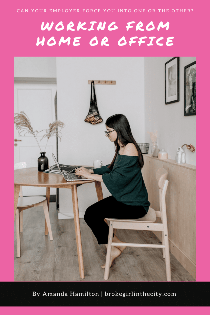 Amanda Hamilton: Can your employer force you to work from home or the office?