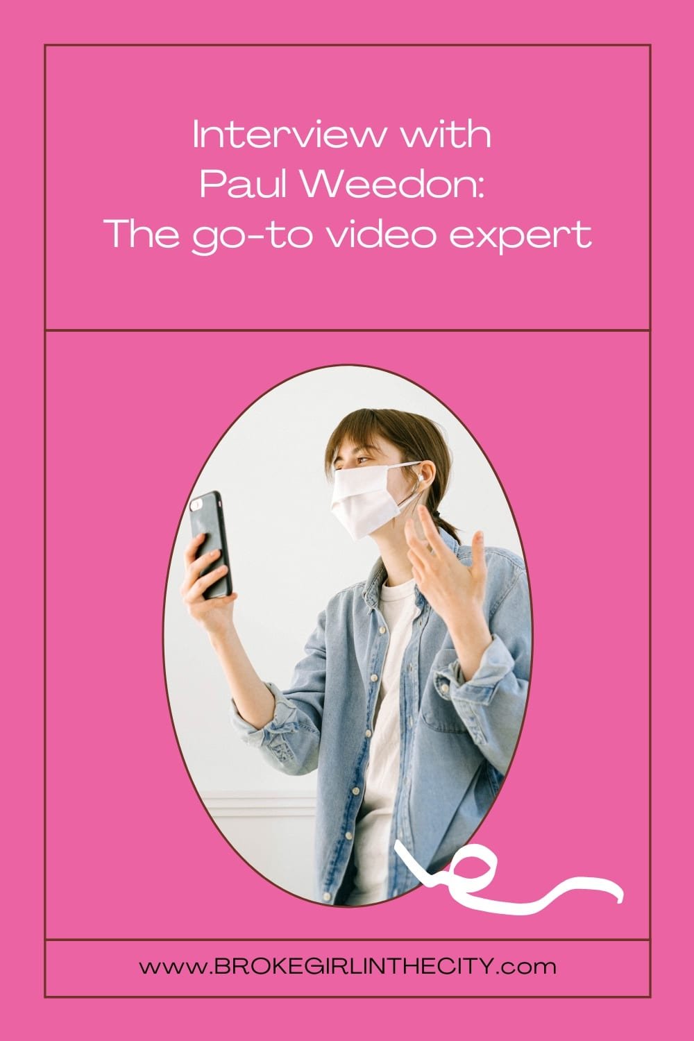 INTERVIEW WITH PAUL WEEDON: THE GO-TO VIDEO EXPERT