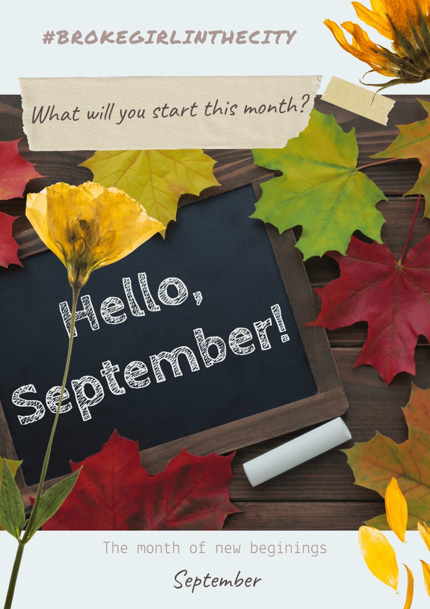 September - Let's celebrate the month of new beginnings